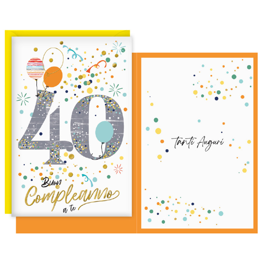 BIGLIETTO BUON COMPLEANNO 40 ANNI CORIANDOLI